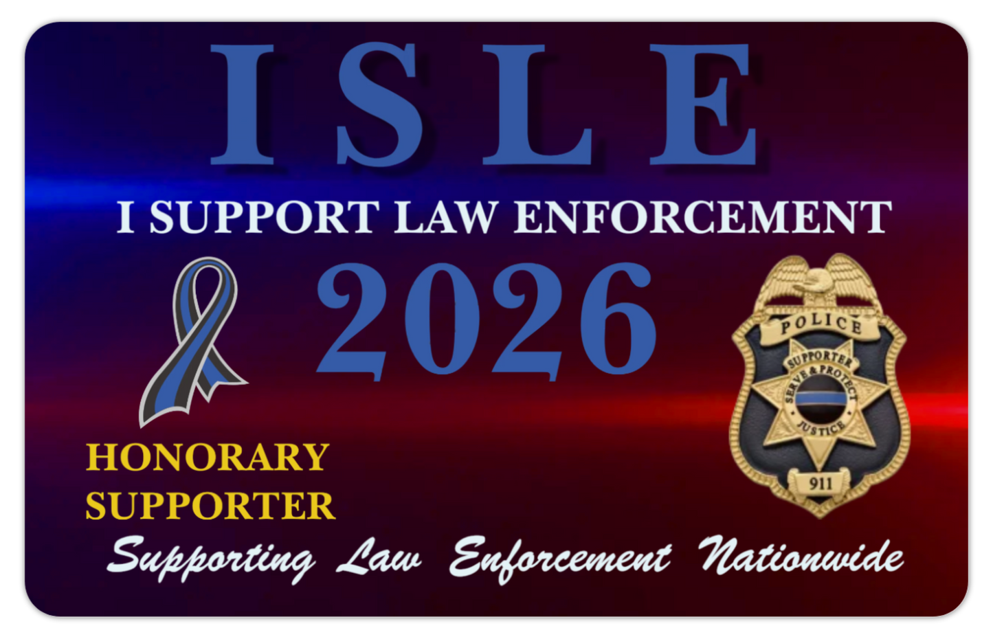 ISLE 2026 Law Enforcement Supporter Metal Pledge Card